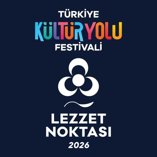 T.C. Kültür ve Turizm Bakanlığı Türkiye Kültür Yolu Festivali Lezzet Noktası 2026 rozeti